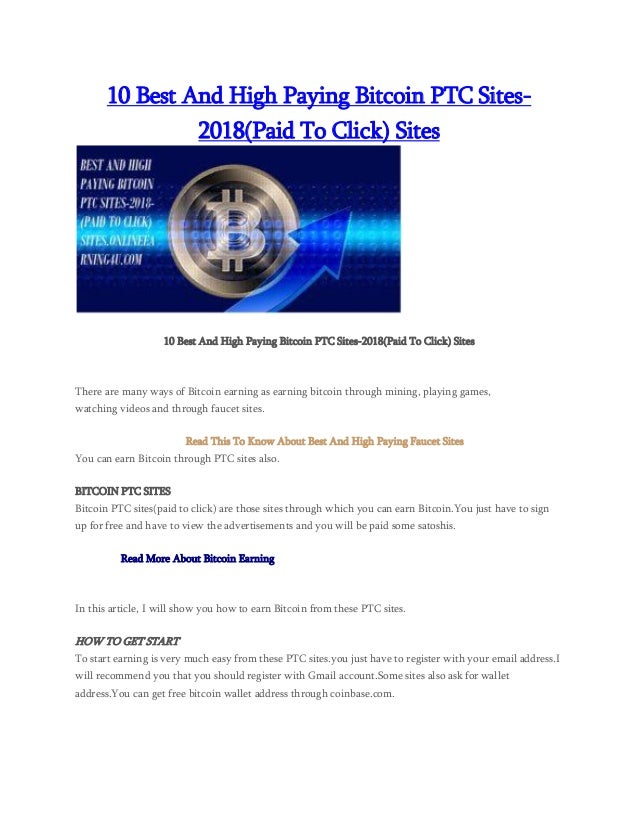 10 Best And !   High Paying Bitcoin Ptc Sites 2018 Paid To Click Sites - 
